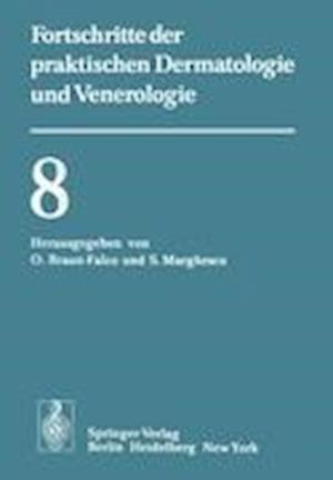 Vortrage der VIII. Fortbildungswoche der Dermatologischen Klinik und Poliklinik der Universitat Munchen in Verbindung mit dem Verband der Niedergelassenen Dermatologen Deutschlands E.V. vom 26. bis 30. Juli 1976