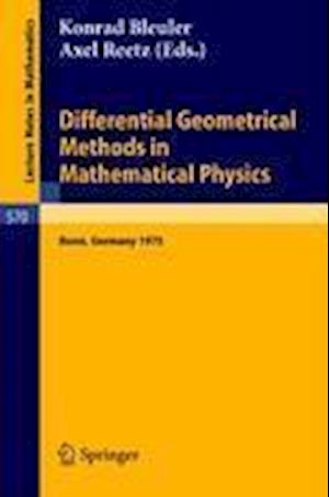 Differential Geometrical Methods in Mathematical Physics