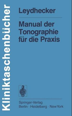 Manual der Tonographie fur die Praxis