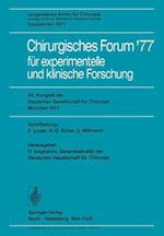 Chirurgisches Forum ’77 für experimentelle und klinische Forschung