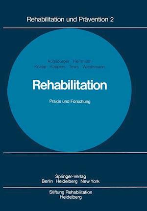 Rehabilitation Praxis und Forschung