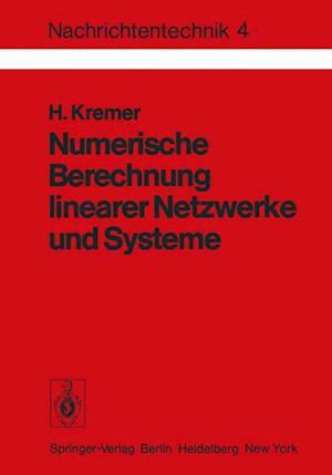 Numerische Berechnung linearer Netzwerke und Systeme