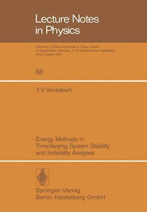 Energy Methods in Time-Varying System Stability and Instability Analyses