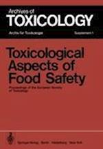 Toxicological Aspects of Food Safety