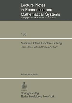 Multiple Criteria Problem Solving