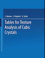 Tables for Texture Analysis of Cubic Crystals