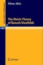 The Metric Theory of Banach Manifolds