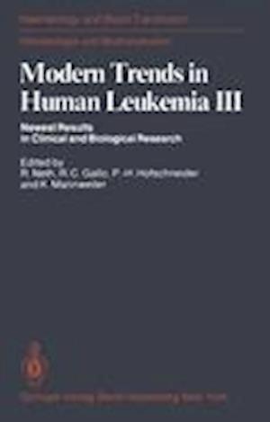 Modern Trends in Human Leukemia III