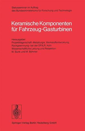 Keramische Komponenten für Fahrzeug-Gasturbinen