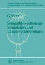 Sympathico-adrenerge Stimulation und Lungenveränderungen