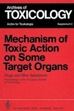 Mechanism of Toxic Action on Some Target Organs
