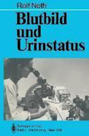 Blutbild und Urinstatus