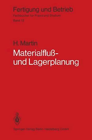 Materialfluß- und Lagerplanung