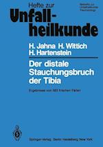 Der distale Stauchungsbruch der Tibia