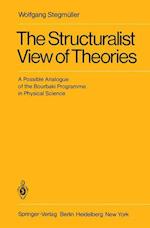 The Structuralist View of Theories