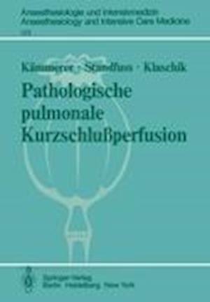 Pathologische pulmonale Kurzschlußperfusion