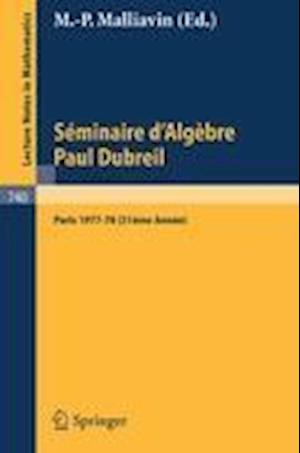 Séminaire d'Algèbre Paul Dubreil