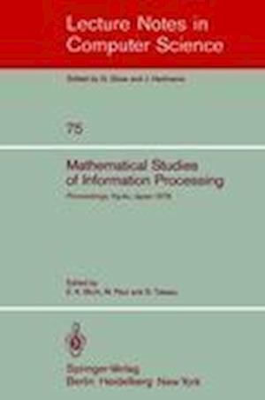 Mathematical Studies of Information Processing