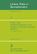 Kinetic Logic: A Boolean Approach to the Analysis of Complex Regulatory Systems