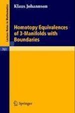Homotopy Equivalences of 3-Manifolds with Boundaries