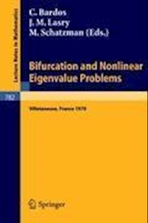 Bifurcation and Nonlinear Eigenvalue Problems