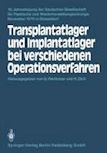 Transplantatlager Und Implantatlager Bei Verschiedenen Operationsverfahren