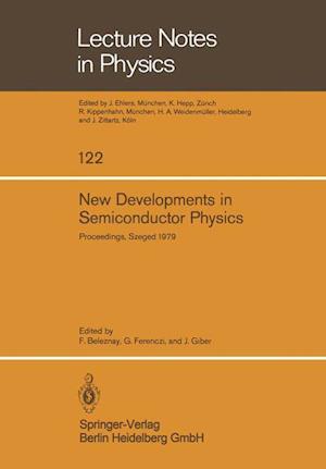 New Developments in Semiconductor Physics