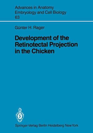 Development of the Retinotectal Projection in the Chicken