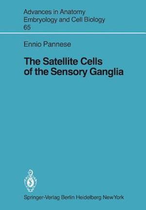 The Satellite Cells of the Sensory Ganglia