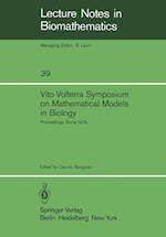 Vito Volterra Symposium on Mathematical Models in Biology