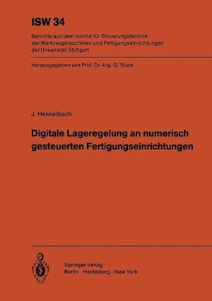 Digitale Lageregelung an numerisch gesteuerten Fertigungseinrichtungen