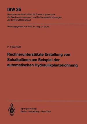 Rechnerunterstützte Erstellung von Schaltplänen am Beispiel der automatischen Hydraulikplanzeichnung