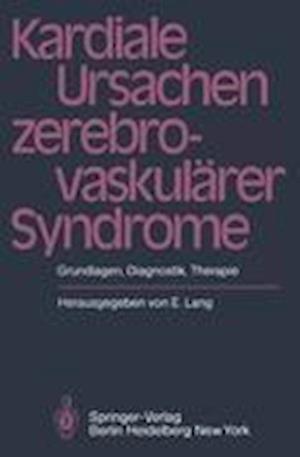 Kardiale Ursachen zerebrovaskulärer Syndrome