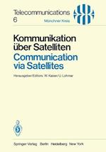 Kommunikation über Satelliten / Communication via Satellites