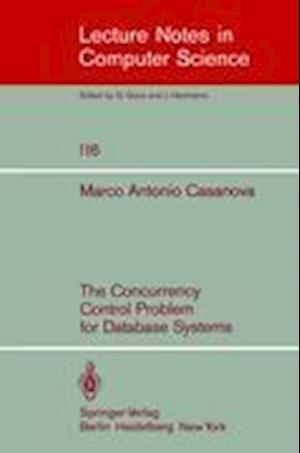 The Concurrency Control Problem for Database Systems