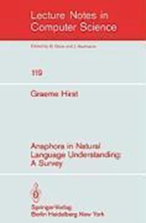 Anaphora in Natural Language Understanding