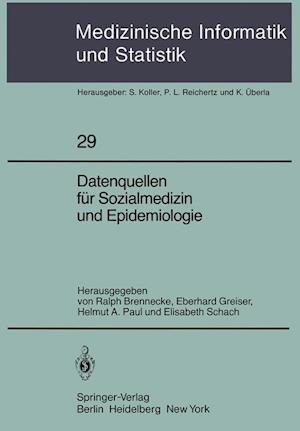 Datenquellen fur Sozialmedizin und Epidemiologie