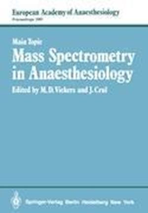 Mass Spectrometry in Anaesthesiology