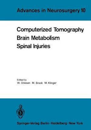 Computerized Tomography Brain Metabolism Spinal Injuries