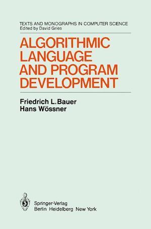 Algorithmic Language and Program Development