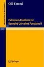 Extremum Problems for Bounded Univalent Functions II