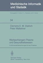 Warteschlangen-Theorie und Gesundheitswesen