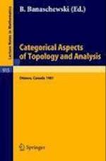 Categorical Aspects of Topology and Analysis