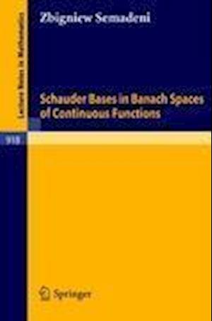 Schauder Bases in Banach Spaces of Continuous Functions