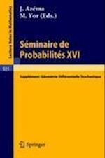 Séminaire de Probabilités XVI 1980/81