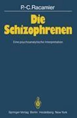 Die Schizophrenen