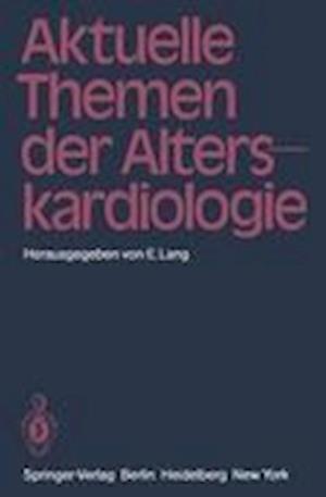 Aktuelle Themen der Alterskardiologie