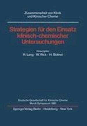 Strategien fur den Einsatz Klinisch-chemischer Untersuchungen