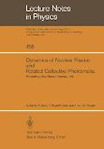 Dynamics of Nuclear Fission and Related Collective Phenomena