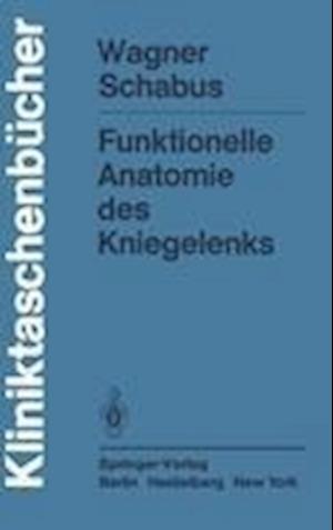 Funktionelle Anatomie des Kniegelenks